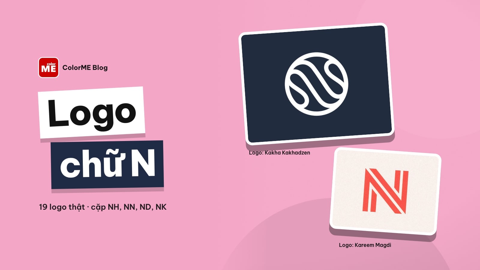 Logo chữ N: ý tưởng logo chữ N và cặp chữ NH, NN, ND, NK