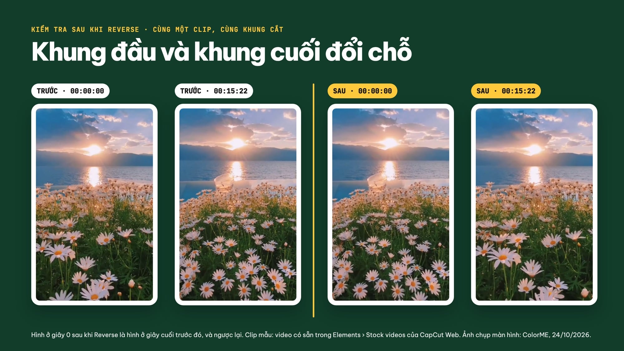 Đảo ngược video CapCut, so sánh giây đầu và giây cuối trước và sau