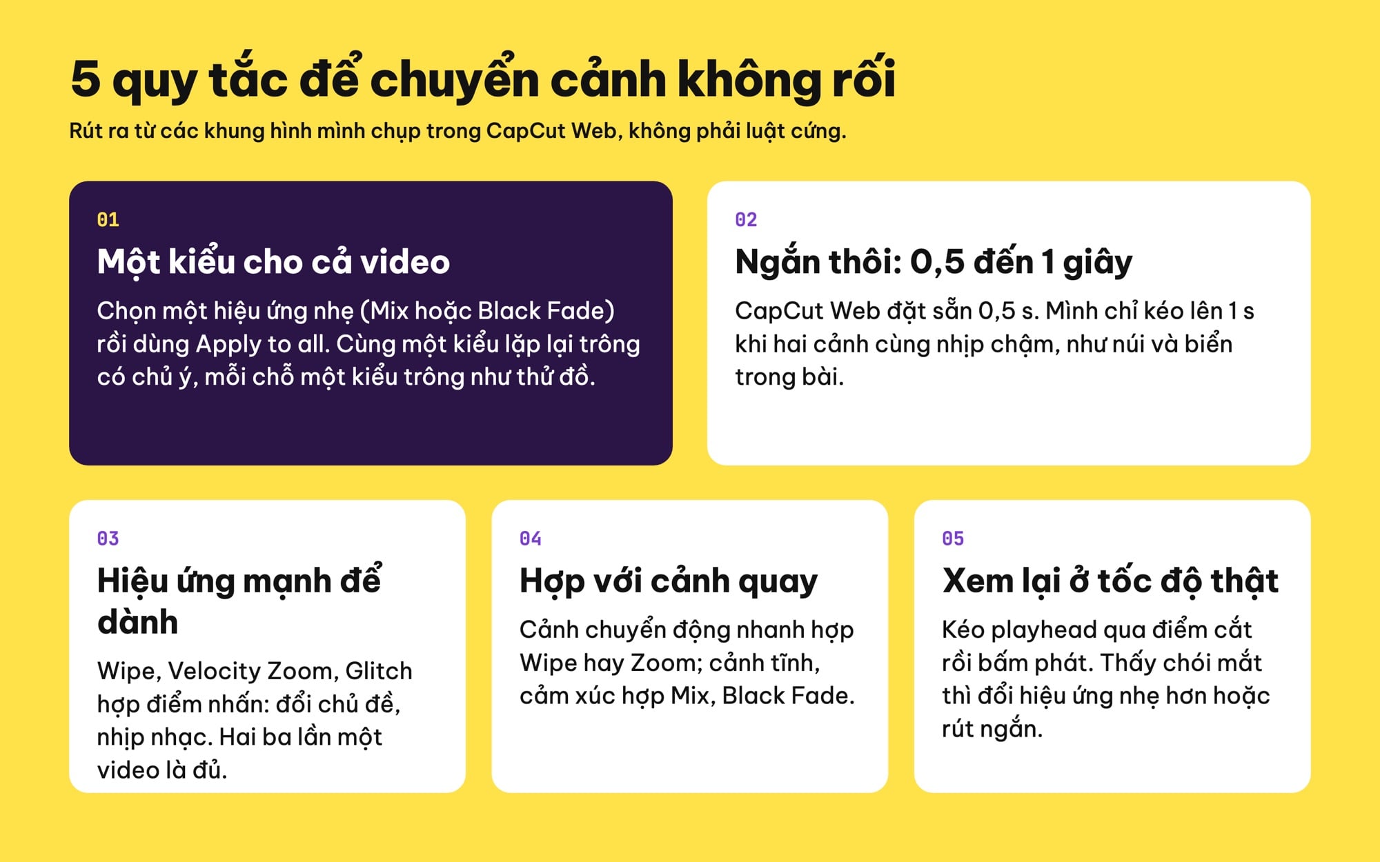 5 quy tắc chọn chuyển cảnh CapCut đẹp, không rối