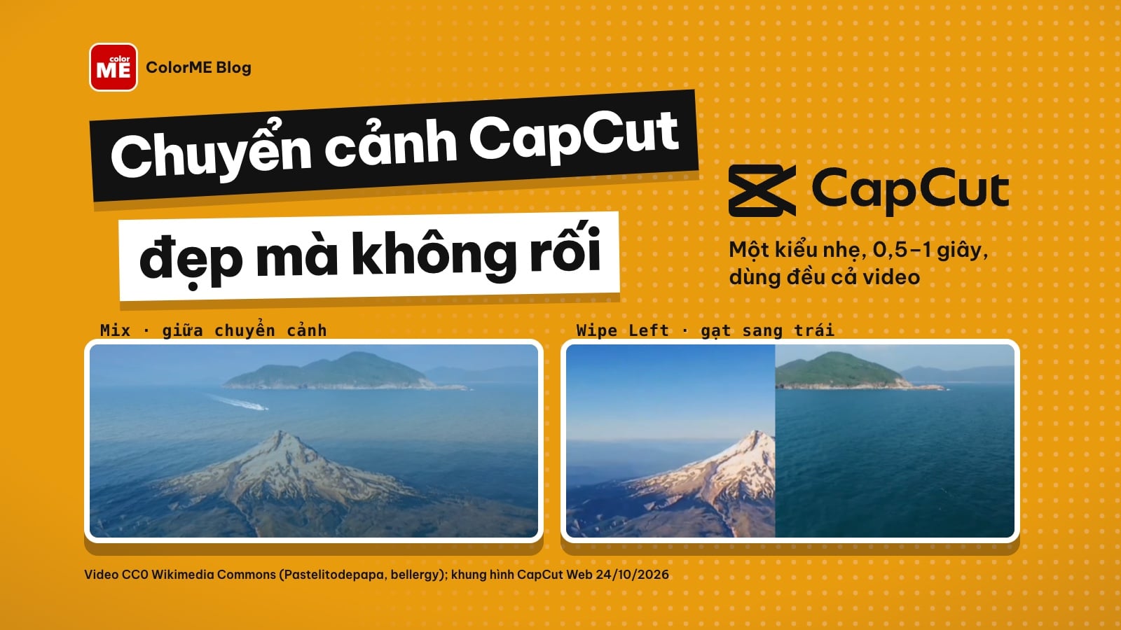 Cách thêm hiệu ứng chuyển cảnh trên CapCut cho đẹp, không rối