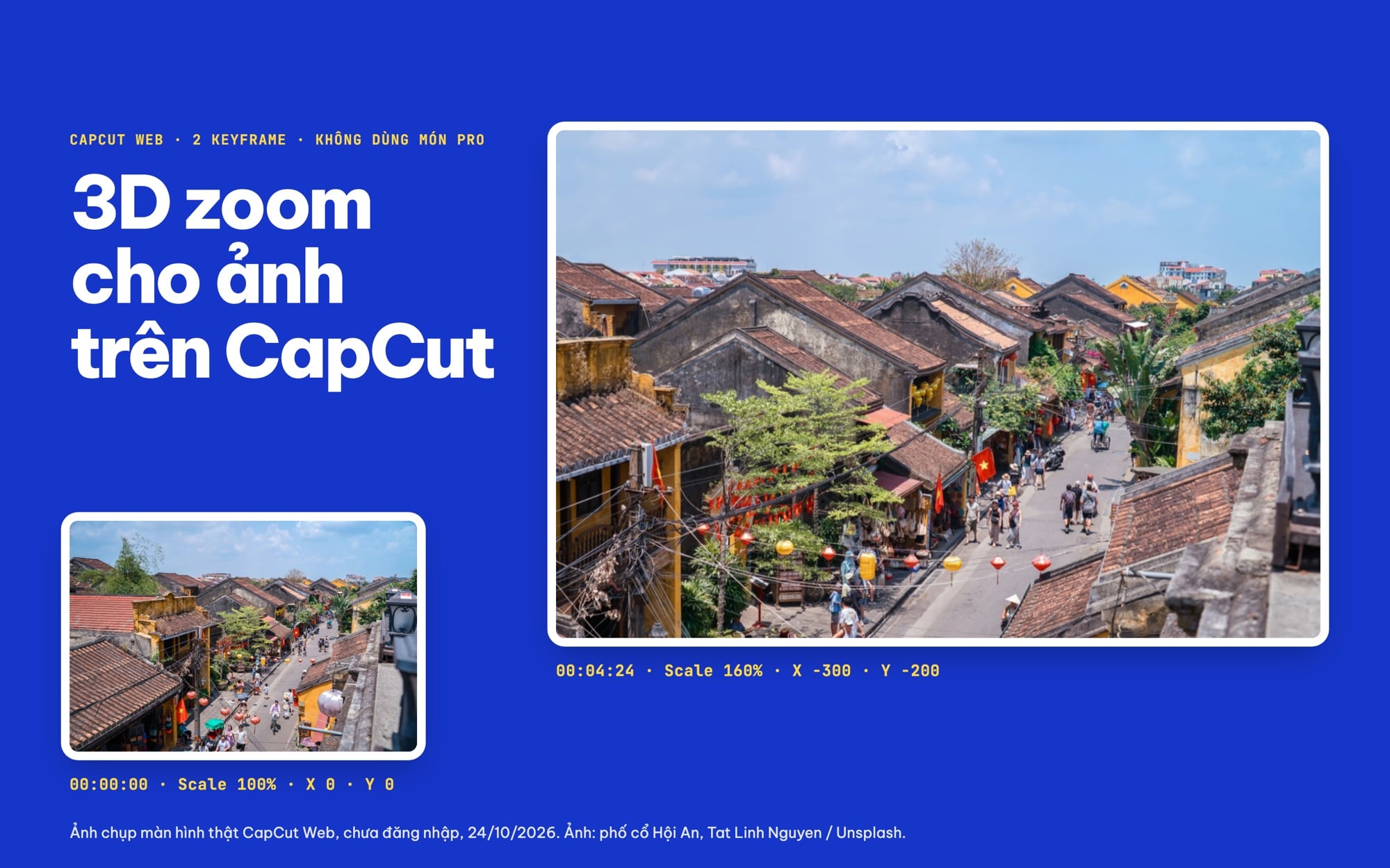 Hiệu ứng 3D zoom cho ảnh trên CapCut bằng keyframe Scale và Position