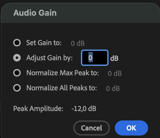 Hộp thoại Audio Gain trong Premiere 2026 với Set Gain to, Adjust Gain by, Normalize Max Peak to, Normalize All Peaks to