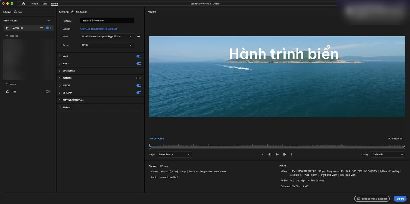 Màn hình Export của Premiere 2026: Media File, File Name, Location, Preset Match Source - Adaptive High Bitrate, Format H.264, Range Entire Source