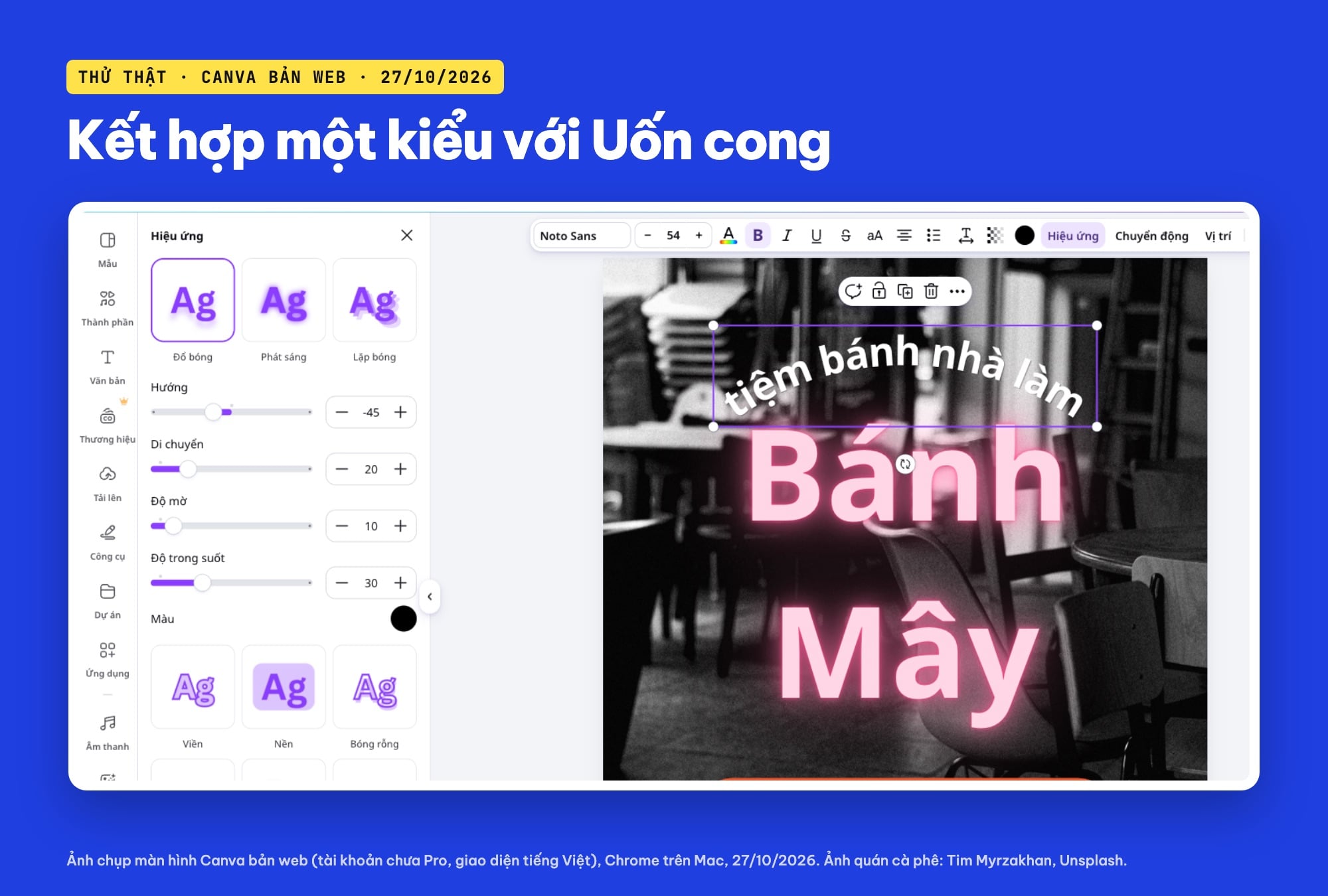 Kết hợp Uốn cong và Đổ bóng cho chữ trên Canva
