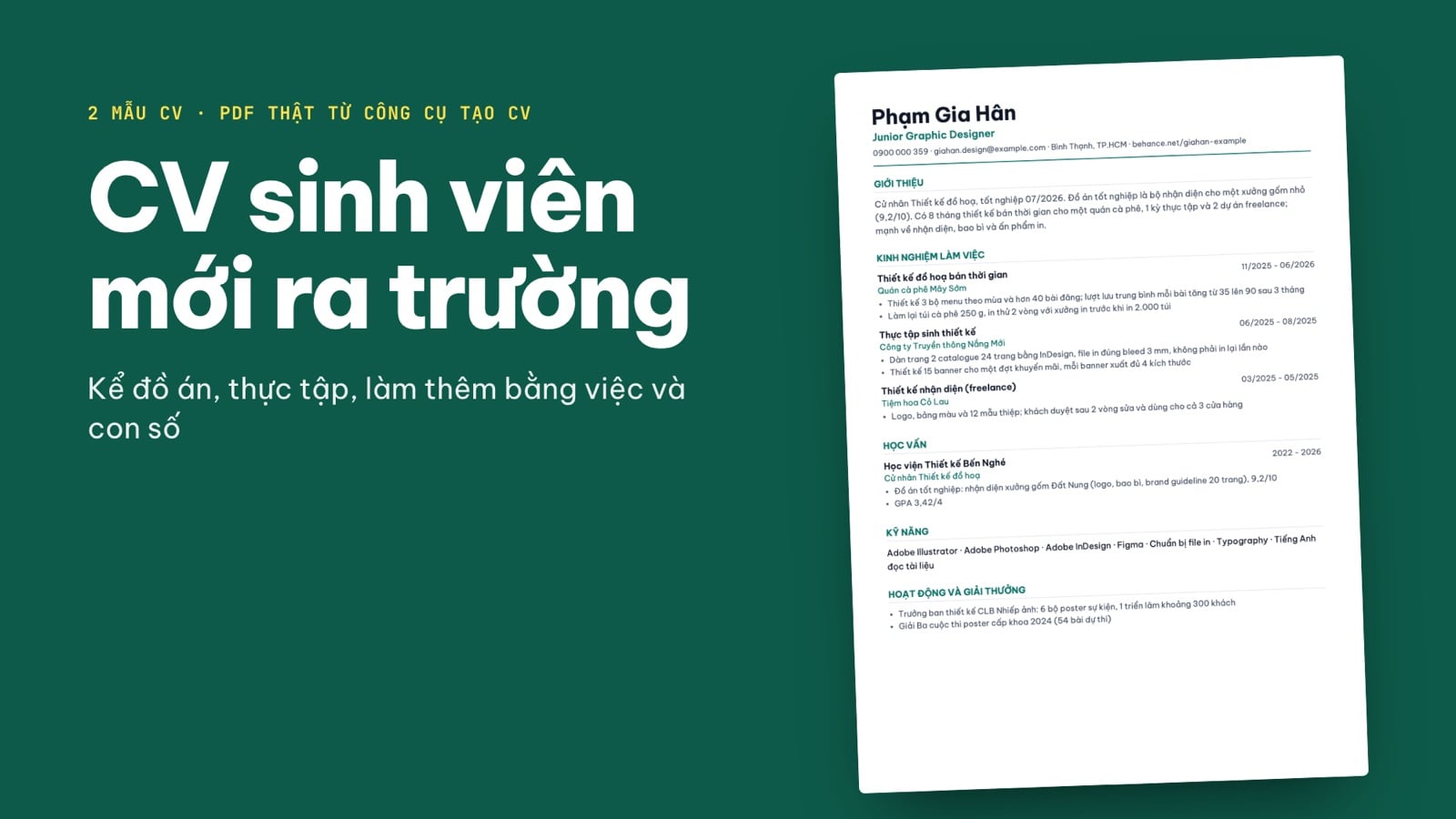 CV cho sinh viên mới ra trường: mẫu và cách kể dự án, đồ án (thử thật)
