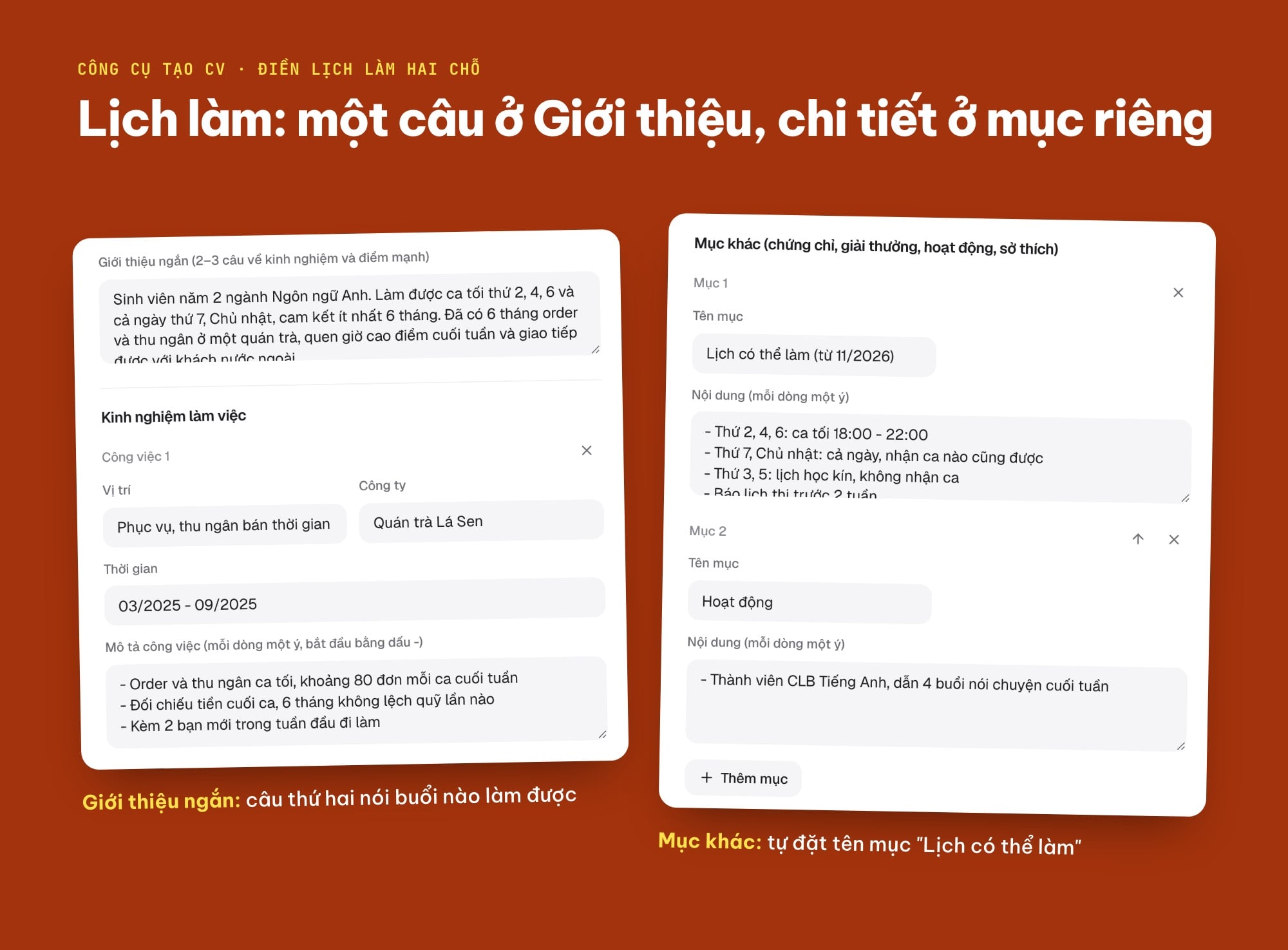 Ghi lịch làm việc vào phần giới thiệu và mục riêng trong công cụ Tạo CV