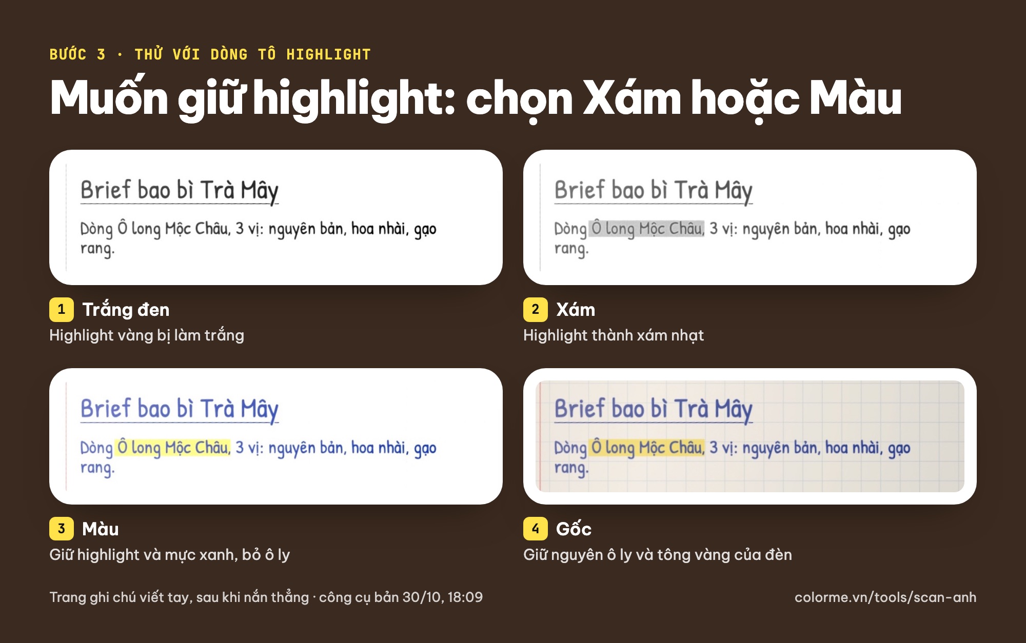 Chuyển ảnh sang scan với ghi chú viết tay: highlight vàng mất ở chế độ trắng đen, còn ở chế độ xám và màu
