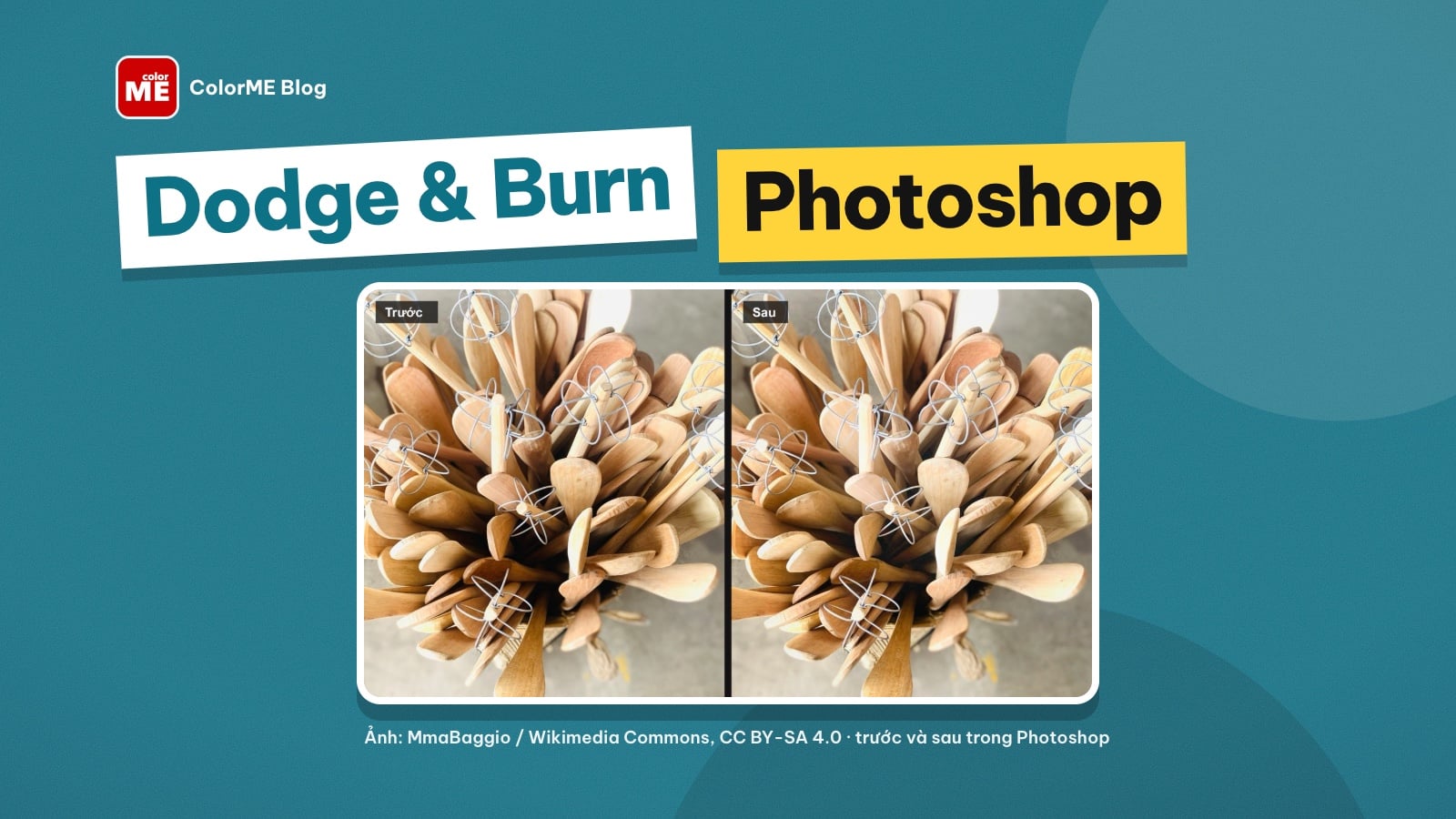 Dodge & Burn trong Photoshop: chỉnh sáng tối từng vùng ảnh
