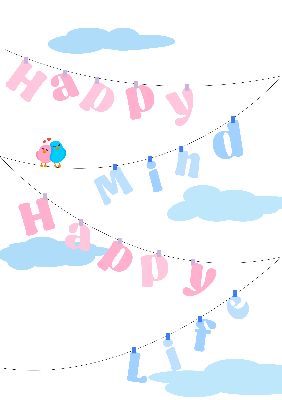 Happy mind happy life