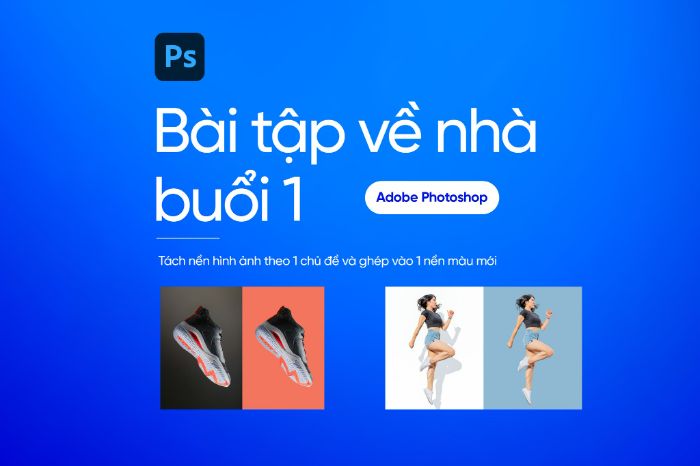 Bài tập về nhà buổi 1