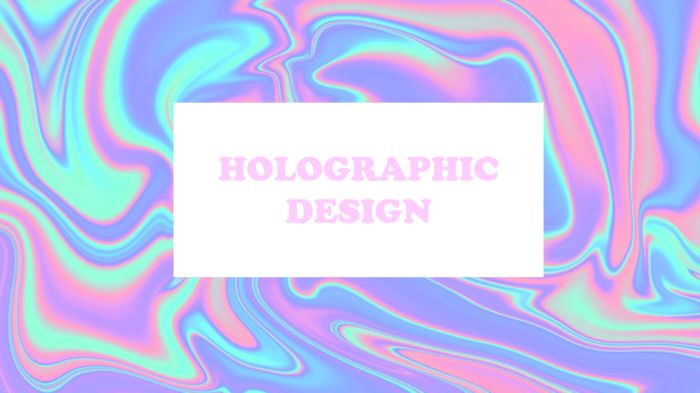 Holographic design