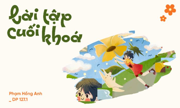 Bài Cuối Khoá_Phạm Hồng Anh