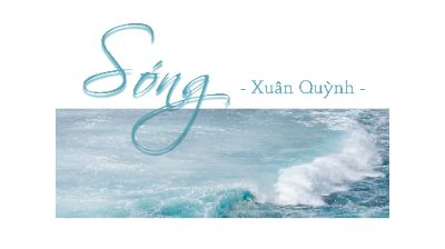 SÓNG - Xuân Quỳnh