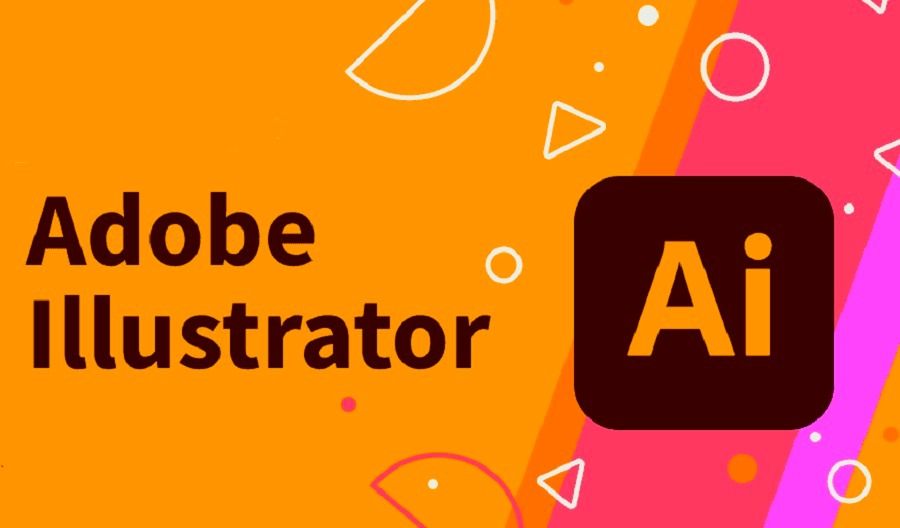 Phần mềm thiết kế đồ hoạ Adobe Illustrator
