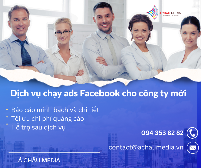 dịch vụ chạy ads Facebook cho công ty mới