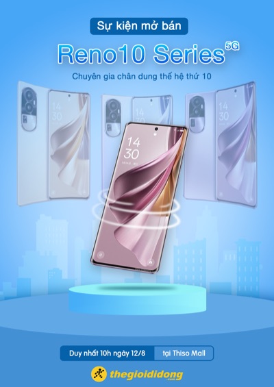 Sự kiện mở bán RENO10