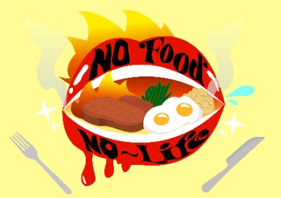 NO FOOD NO LIFE