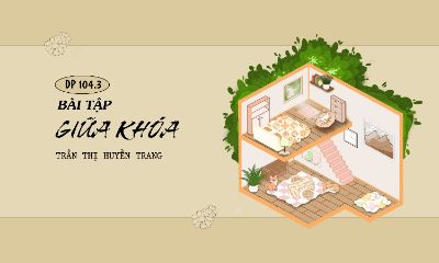TRẦN THỊ HUYỀN TRANG - BÀI TẬP GIỮA KHÓA