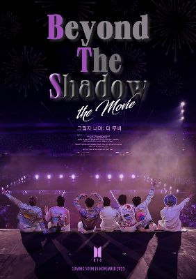 Beyond the Shadow: the Movie