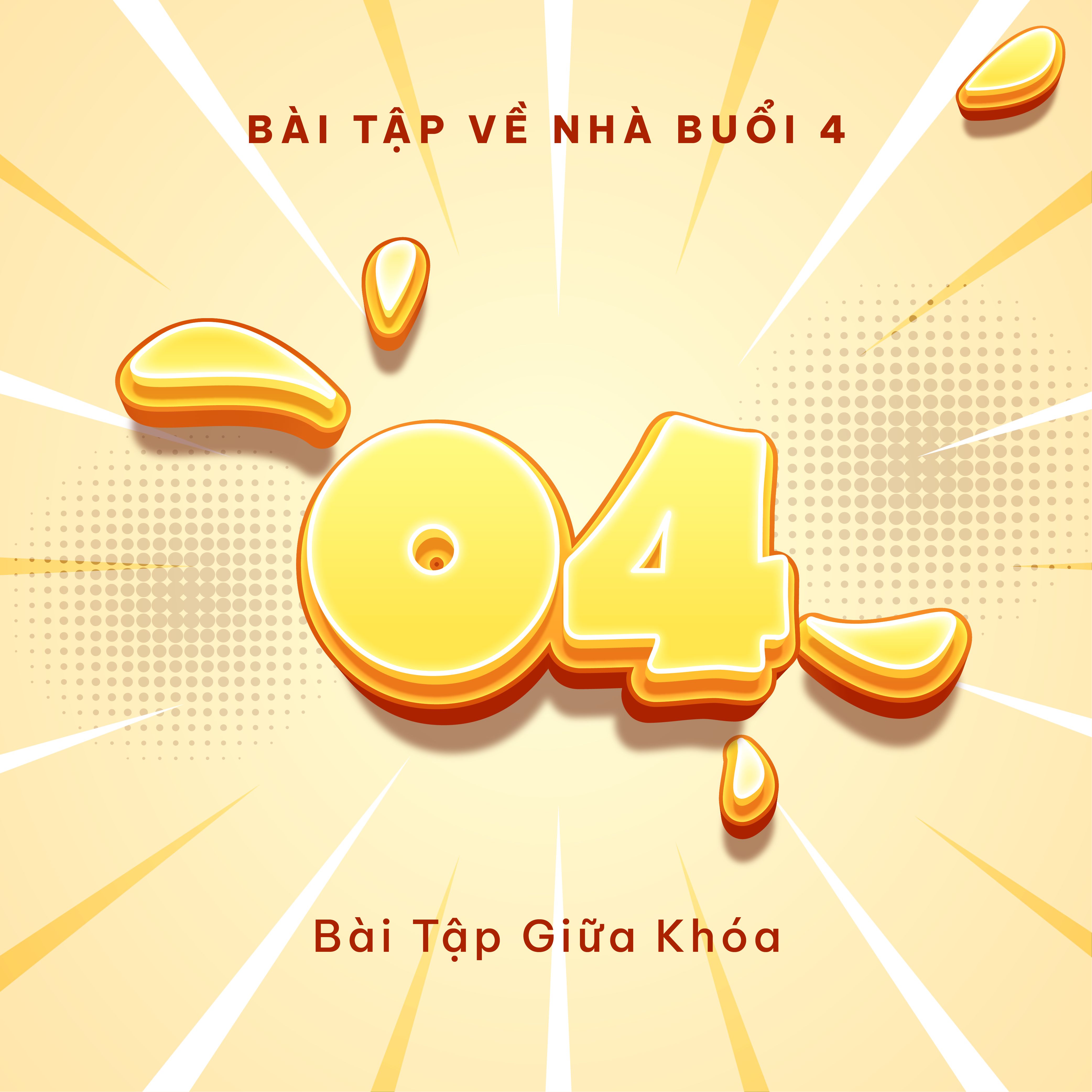 BÀI TẬP GIỮA KHÓA