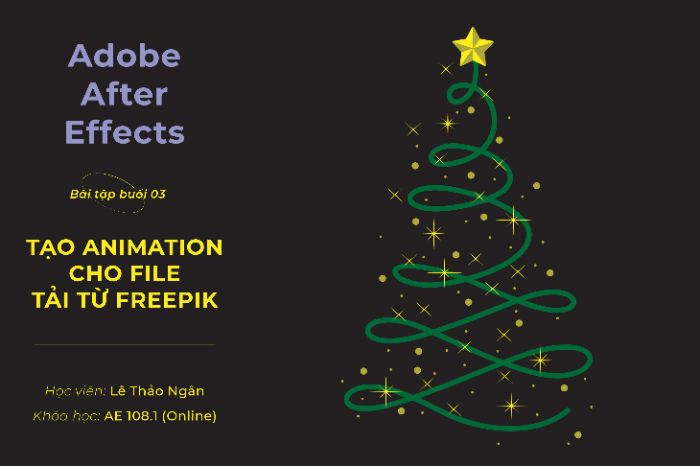 After Effects 108.1 - Lê Thảo Ngân - Bài Tập Buổi 3