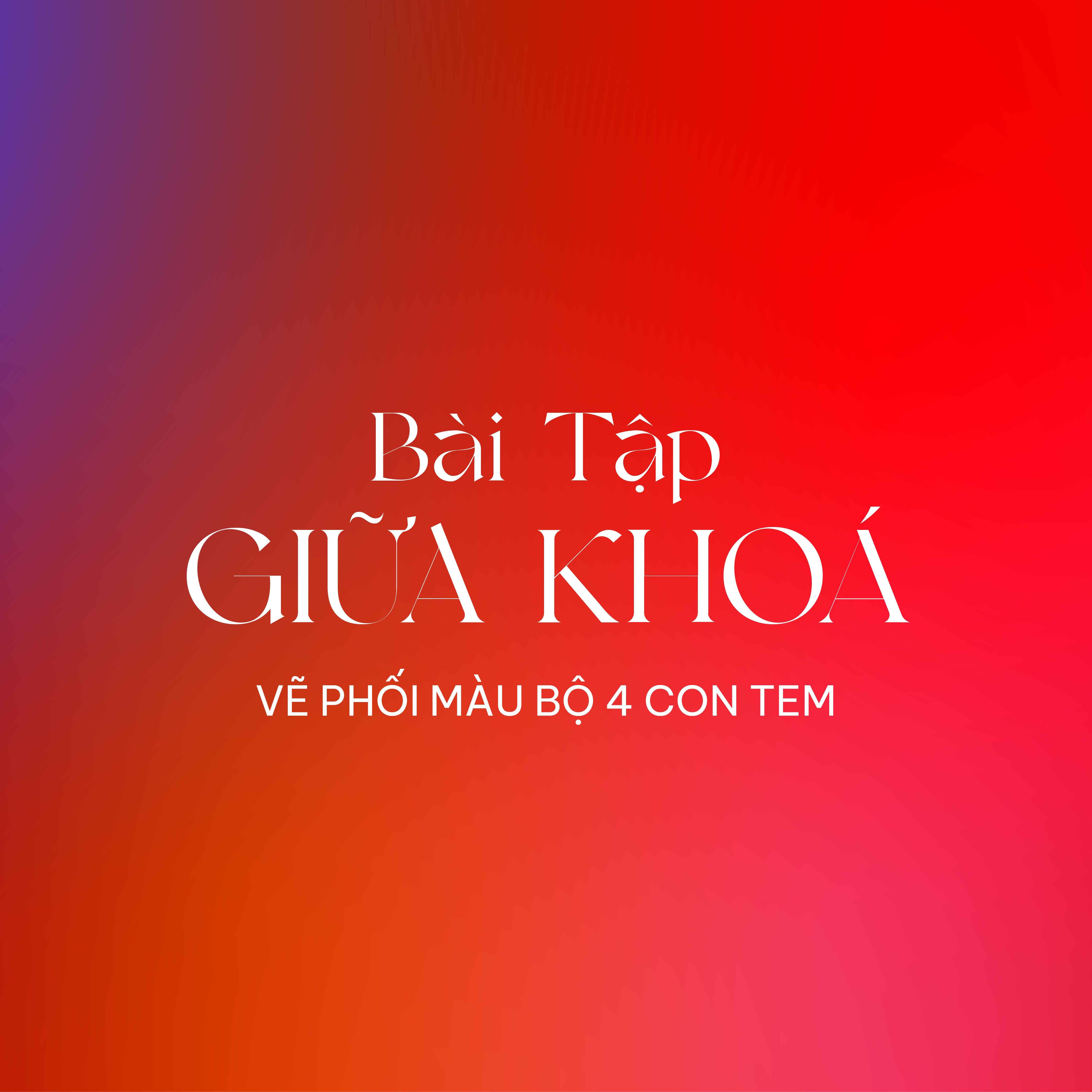 BÀI TẬP GIỮA KHÓA