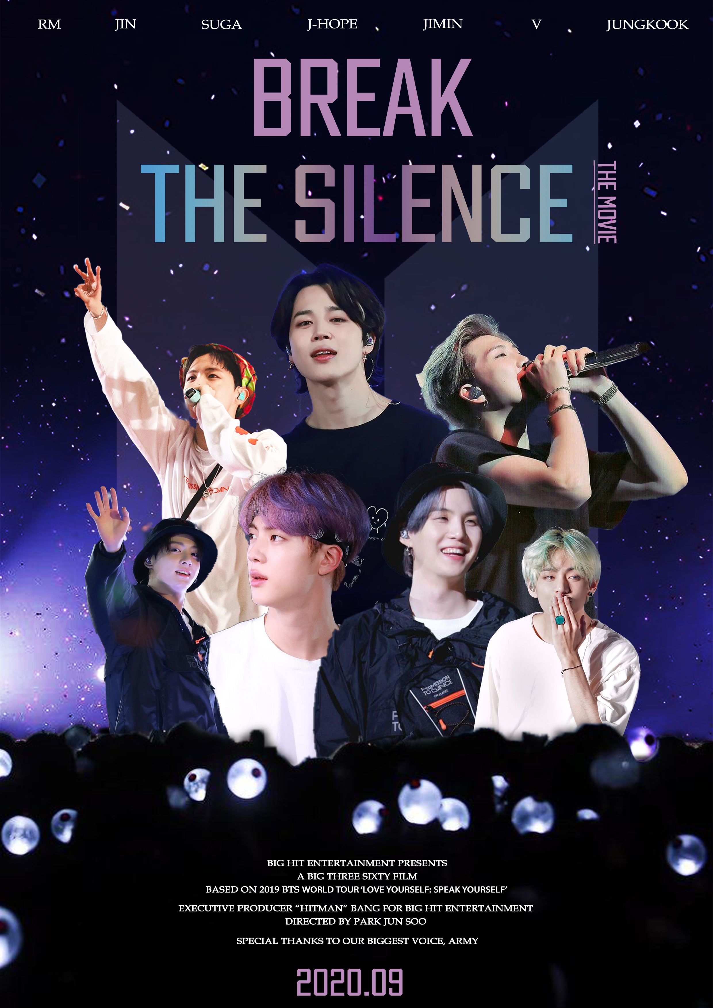 BREAK THE SILENCE: THE MOVIE