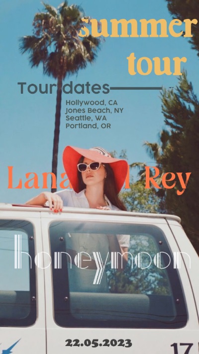Poster quảng bá cho summer tour của Lana Del Rey