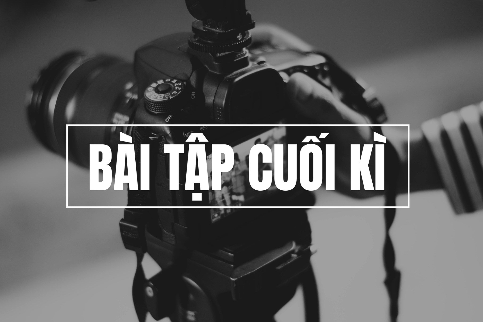 BÀI TẬP CUỐI KHÓA