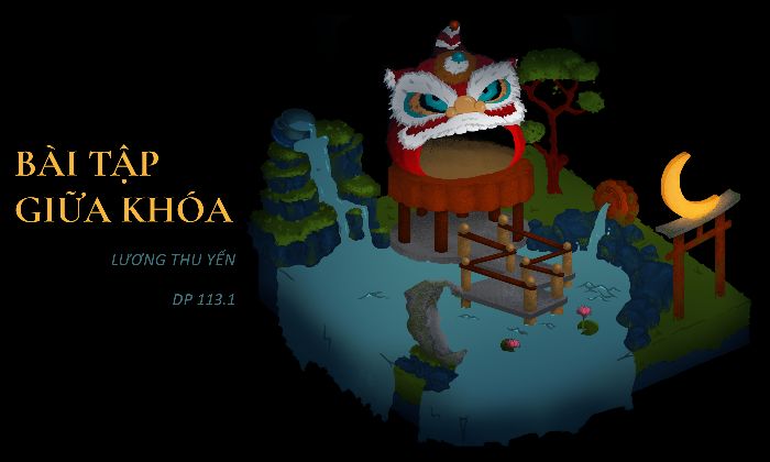 BTGK - không gian isometric - chủ đề: Trung Thu
