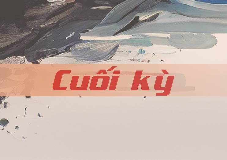 Bài cuối kỳ