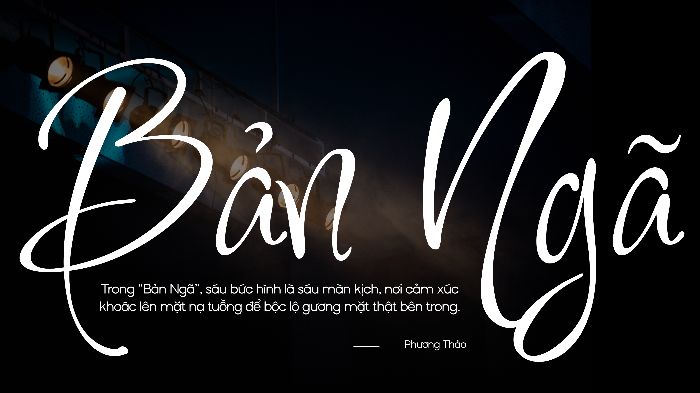 Bài thi cuối môn - Phương Thảo - Chủ đề: Bản Ngã
