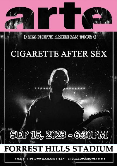 Quảng bá concert ban nhạc Cigarette after sex
