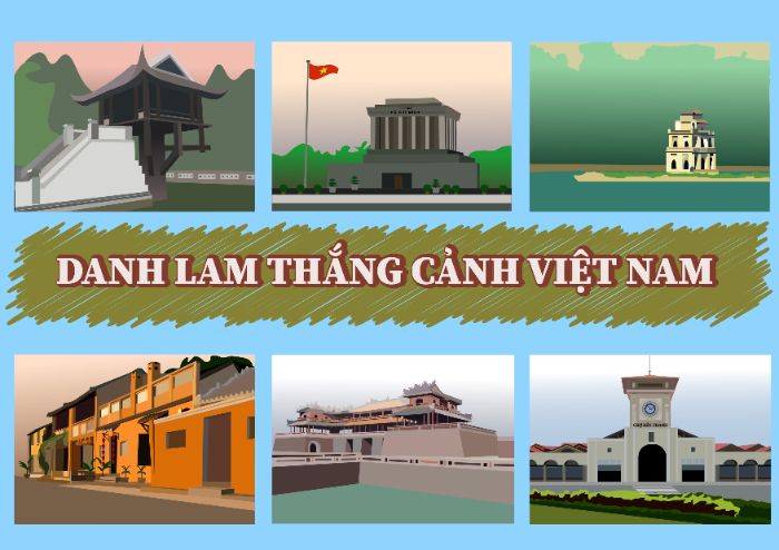 6 DI TÍCH DANH LAM THẮNG CẢNH Ở VIỆT NAM