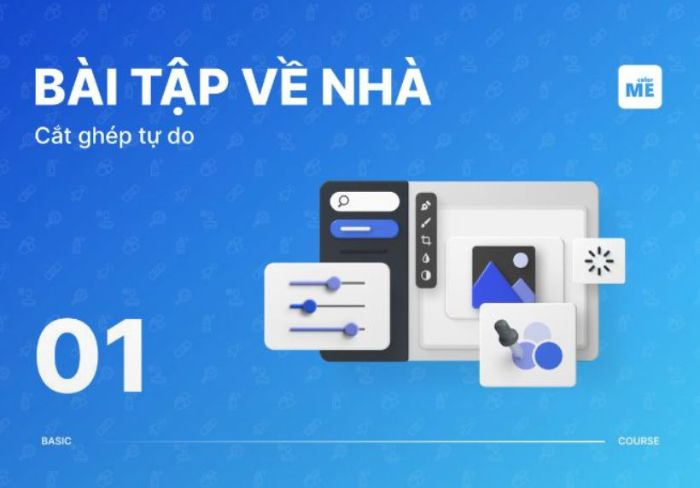 BÀI TẬP VỀ NHÀ 01 - Cắt ghép tự do