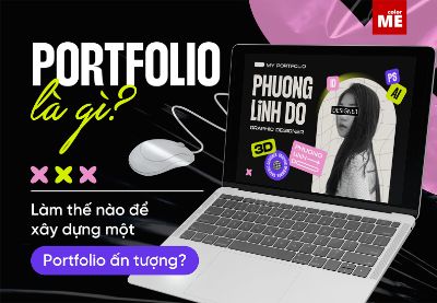 Portfolio là gì? Làm thế nào để xây dựng một Portfolio ấn tượng?