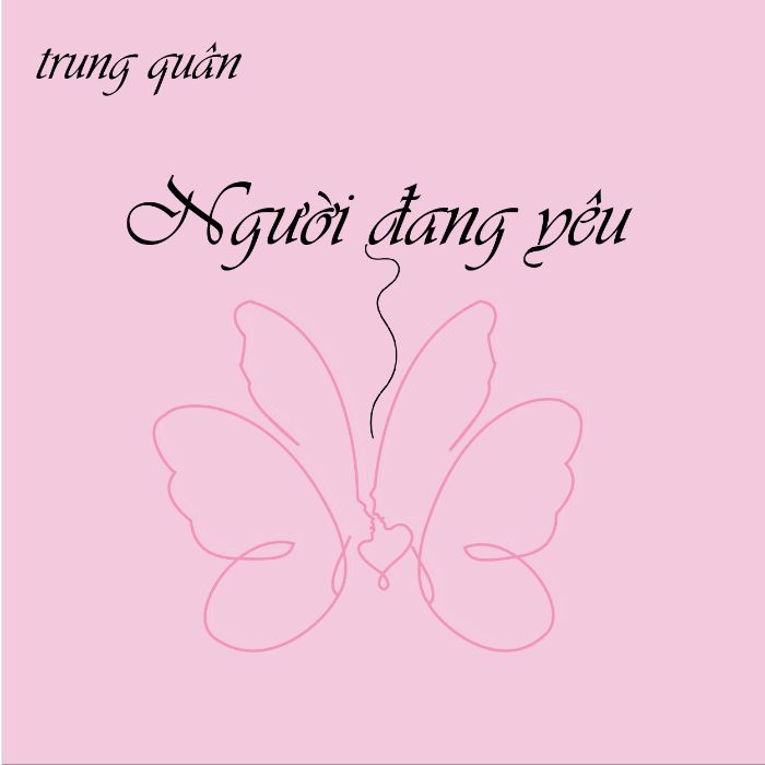 Người đang yêu - Trung Quân