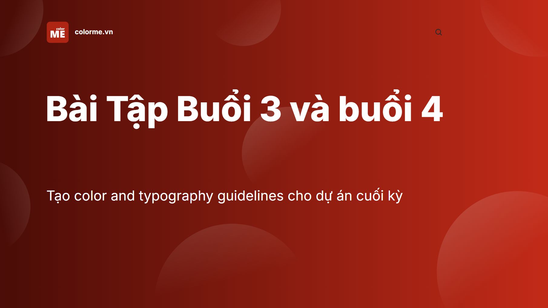 Bài Tập Buổi 3 và buổi 4