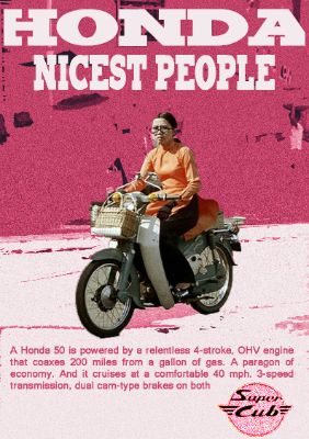 "You Meet the Nicest People on a Honda" CAMPAIGN