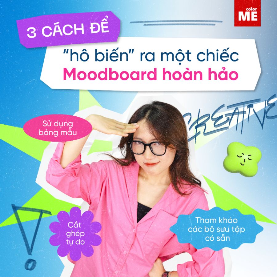 Tất tần tật về Moodboard!! Bí quyết để "hô biến" ra một chiếc moodboard hoàn hảo