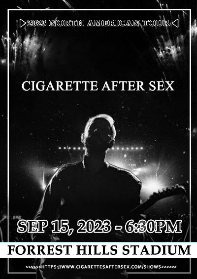 Quảng bá concert ban nhạc Cigarette after sex