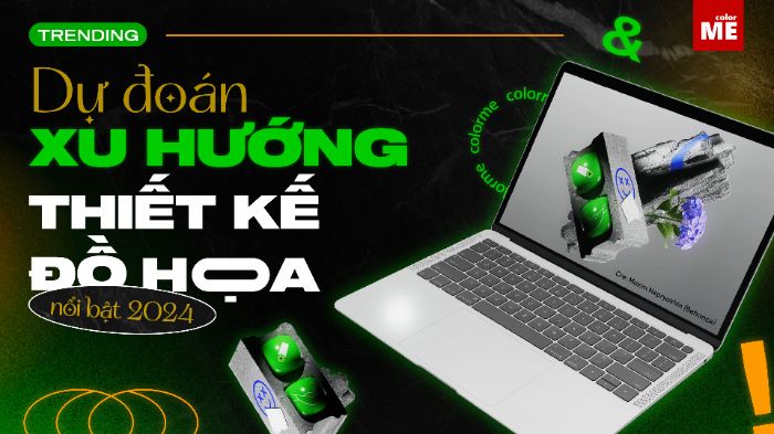 Dự đoán xu hướng thiết kế đồ hoạ nổi bật năm 2024