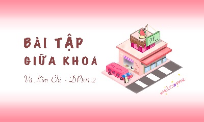 Bài tập giữa khoá - Vẽ 1 đối tượng 2 thành phần dạng ISOMETRIC