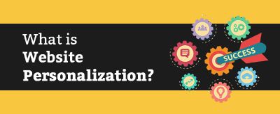 What is Website Personalization