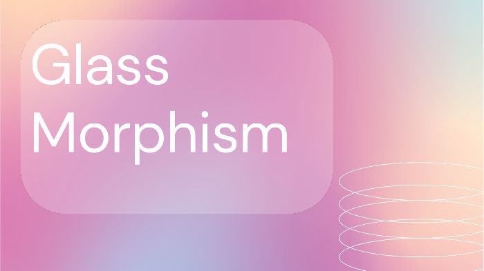 Glass Morphism