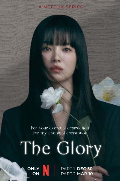 POSTER PHIM THE GLORY - NGUYỄN MAI PHƯƠNG