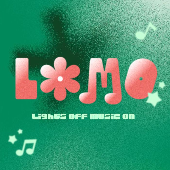 Typography LOMO - Lights Off Music On