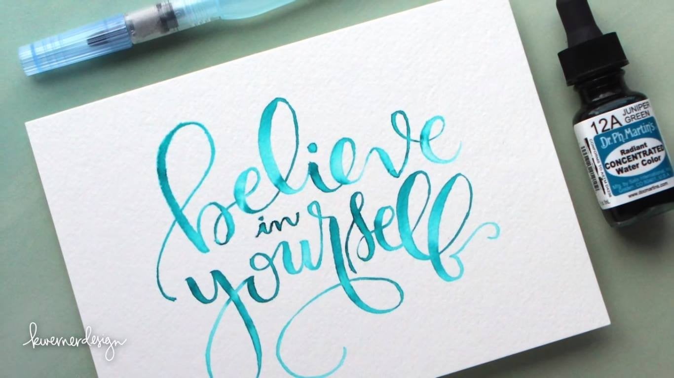 WATERCOLOR BRUSH LETTERING | BELIEVE IN YOURSELF