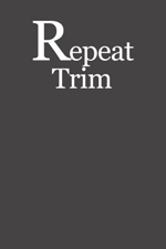 repeattrim:
