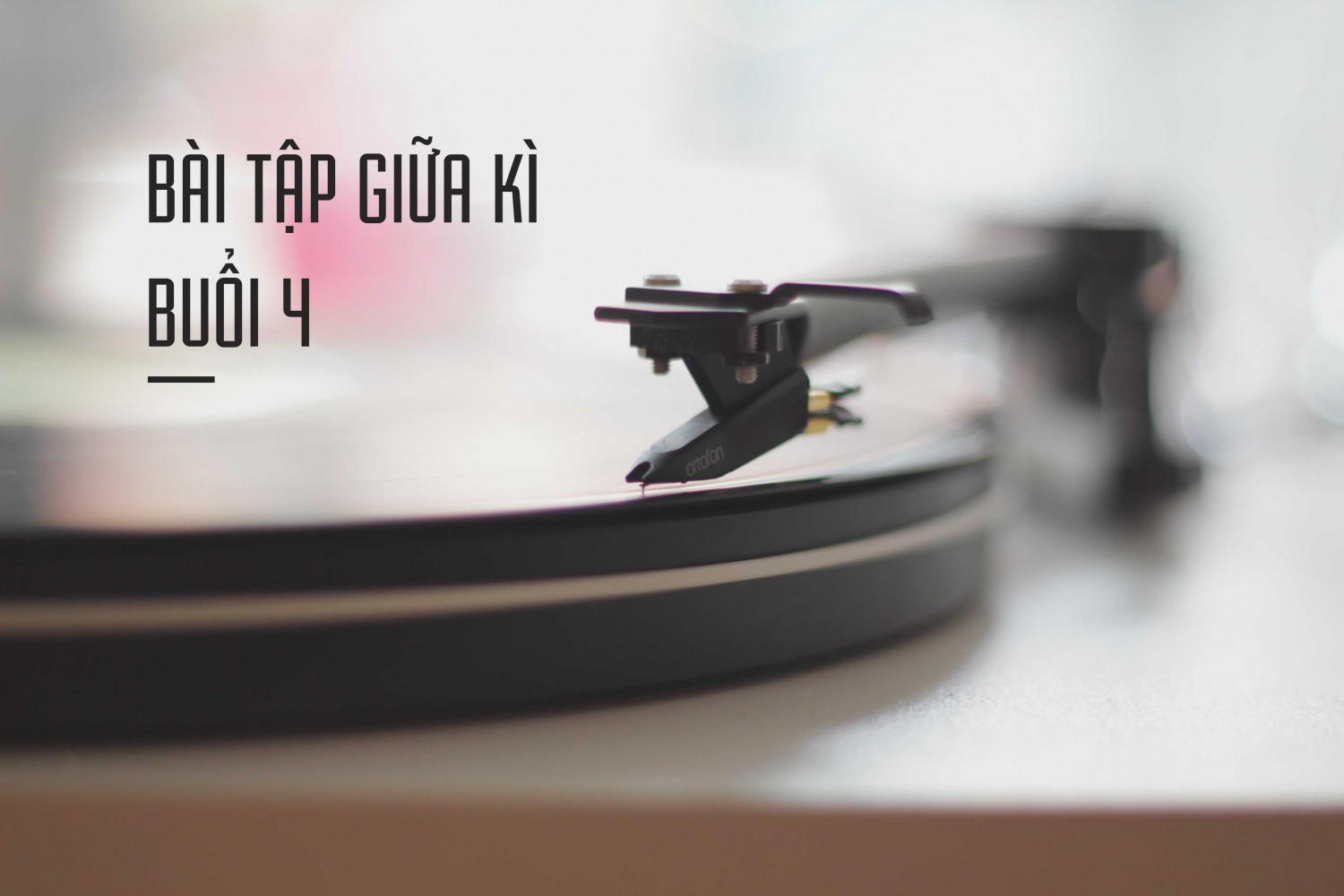 BÀI TẬP GIỮA KÌ